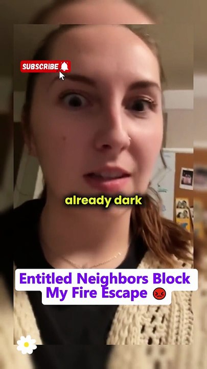 Part1  Entitled Neighbors Block My Fire Escape 😡
