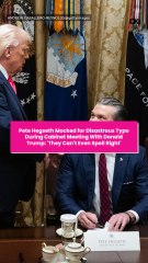 Pete Hegseth Mocked for Disastrous Typo During Cabinet Meeting With Donald Trump: 'They Can't Even Spell Right'