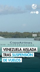 Venezuela aislada tras suspensión de vuelos de aerolíneas internacionales