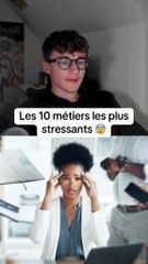 Les 10 métiers lesplus stressants 😰 #stress #métier #metier #travail