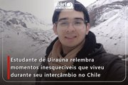 Estudante de Uiraúna relembra momentos inesquecíveis que viveu durante seu intercâmbio no Chile