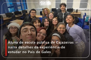 Aluna de escola pública de Cajazeiras narra detalhes da experiência de estudar no País de Gales