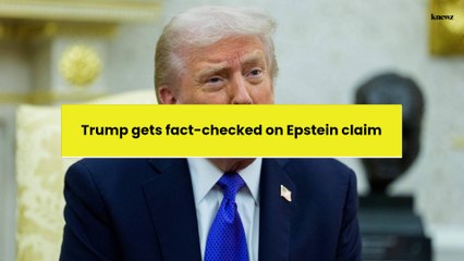 Trump gets fact-checked on Epstein claim