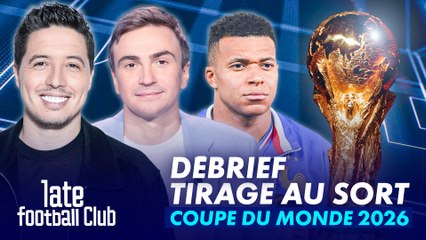 🚨 On débriefe le tirage de la Coupe du monde et Lille / OM avec Samir Nasri - le Late Football Club en direct