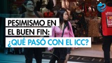 Consumidores mexicanos estuvieron pesimistas en el mes de El Buen Fin: ¿Cómo le fue al ICC?