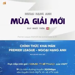 NGOẠI HẠNG ANH Mùa Giải 2020/21 | Trailer trên các kênh K+ (MyTV)