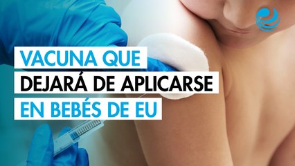 EU aprueba dejar de recomendar vacuna contra hepatitis B para recién nacidos
