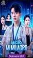 Mi CEO, Mi Milagro completa doblado Español serie completa