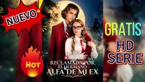 DOBLADO💙Reclamada por el hermano Alfa de mi ex #ReelShort Drama Completo