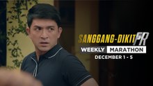 Sanggang-Dikit FR: Weekly Marathon | December 1-5, 2025