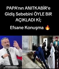 Muharrem Coşkun'dan efsane Papa yorumu: "Papa'nın Atatürk'e Şükran Borcu Var"