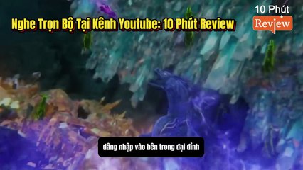 Tiên Nghịch Tập 162~164: Chém Sứ Giả Lôi Tiên Điện, Luyện Chế Tiên Vệ Thứ 2