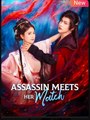 Assassin Meets Her Match Chinese Drama - English Sub