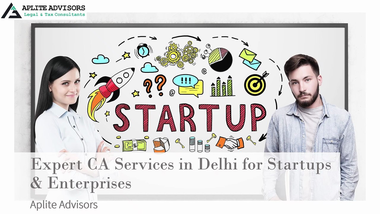 Expert CA Services in Delhi for Startups & Enterprises - Aplite Advisors