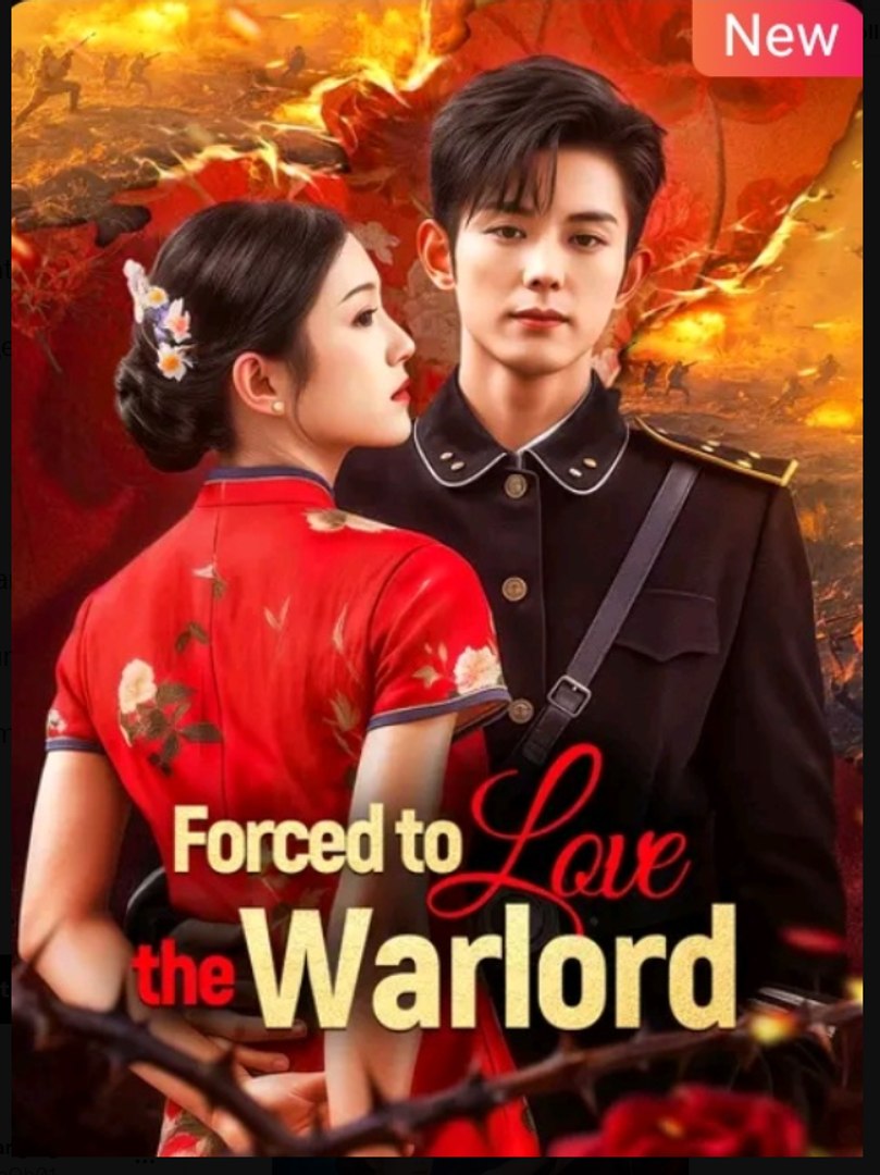 Forced to Love the Warlord Chinese Drama - English Sub