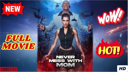 [New] Never Mess with Mom- Fierce Love & Family Protection