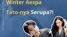 Jungkook BTS dan Winter Aespa  Tato-nya Serupa?!