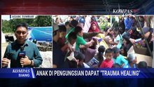 UPDATE! Kondisi Terkini Pengungsian Korban Banjir Agam: Anak Dapat Trauma Healing | KOMPAS SIANG