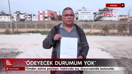 Adana'da filmden sahne paylaştı; hakkında suç duyurusunda bulunuldu
