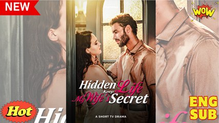 Hidden Life Keep My Wife's Secret Full Movie