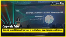 Corporate Talks : le CAM sensibilise entreprises et institutions aux risques numériques