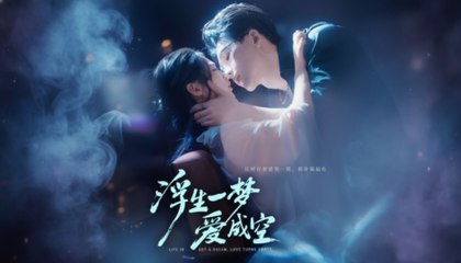 Love Turns to Nothing in This Fleeting Life - Full English Sub