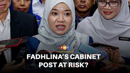 Fadhlina vulnerable as Cabinet reshuffle looms