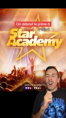 On débrief le prime 8 de la Star Academy 2025 (partie 2) 🎤 ⭐️