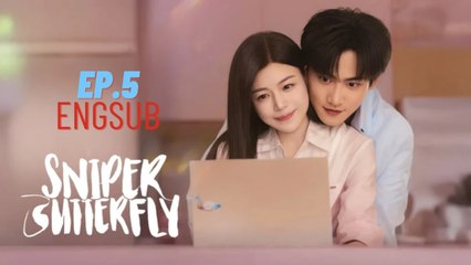 Sniper Butterfly  Ep.5 Engsub