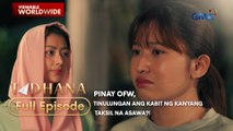 Pinay OFW, tinulungan ang kabit ng kanyang taksil na asawa?! (Full Episode) | Tadhana