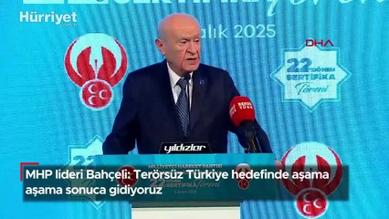 MHP lideri Bahçeli: Terörsüz Türkiye hedefinde aşama aşama sonuca gidiyoruz
