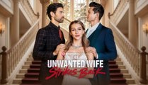 The Unwanted Wife Strikes Back - FULL MOVIES ENGLISH SUB
