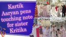 Kartik Aaryan gets emotional as sister Kritika ties the knot, shares heartfelt wedding moments