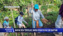 Warga Cari Bantuan Dengan Jalan Kaki Lebih Dari 3 Jam | KOMPAS PETANG