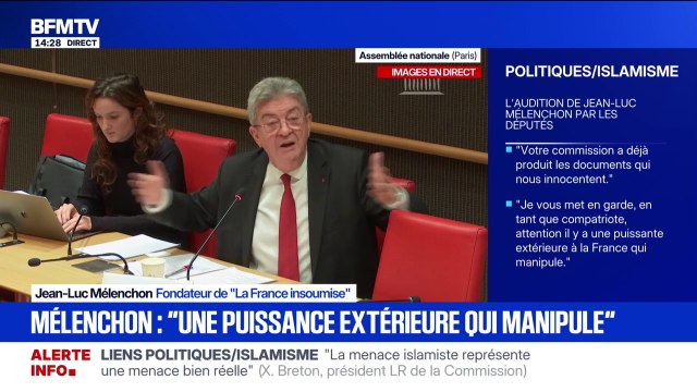 Commission d'enquête sur les liens entre partis et islamisme: Nous ne confondons pas l'islam et l'islamisme, et nous ne confondons pas islamisme et le terrorisme , déclare Jean-Luc Mélenchon (LFI)