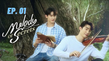 Melody of Secrets Ep.1 EngSub