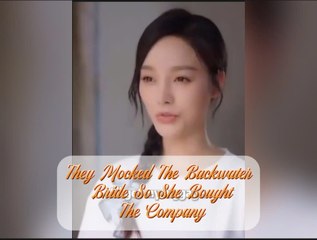 They Mocked The Backwater Bride So She Bought The Company (2025) - [Eng Sub]