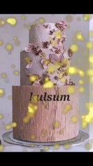 Happy birthday to you __kulsum birthday status __#cake #happybirthday #happy