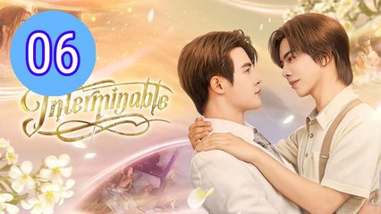 Interminable Episode 6 Engsub