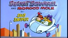 The Secret Squirrel Show - Sub Swiper / Way Out Squiddly / Prince of a Pup