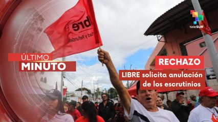 Partido Libre de Honduras convoca a la movilización contra el golpe electoral