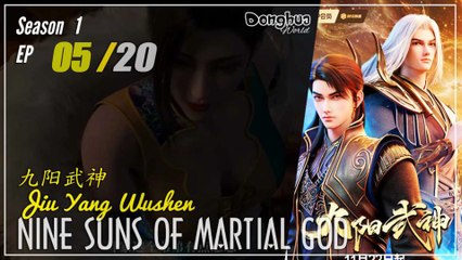Nine Suns Martial God  Season 1 EP 05 九阳武神 Jiu Yang Wushen | Donghua - 1080P - Cc English