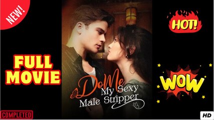 DO ME, MY SEXY MALE STRIPPER A Hidden Identity, A Lifelong Gratitude