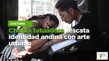 Cholita tatuadora rescata identidad andina con arte urbano