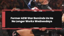 Former AEW Star Reminds Us He No Longer Works Wednesdays