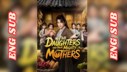 my five daughters and their mighty mothers - Full Movie HD dailymotion