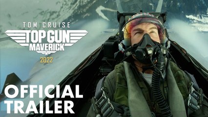 [HOT MOVIE 🌹]  Top Gun_ Maverick - Official Trailer (2022) - Paramount Pictures