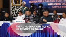 TNI AL Musnahkan 41,7 Kg Ketamine di Sumatera Utara