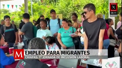 Chiapas realiza su primera jornada de empleo para migrantes y repatriados por políticas de EU