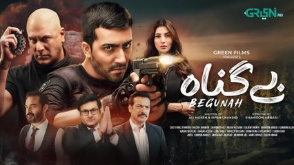 Begunah Feature Film (Subtitles) Ft. Faraz Farooqui - Nazish Jahangir | Green Films